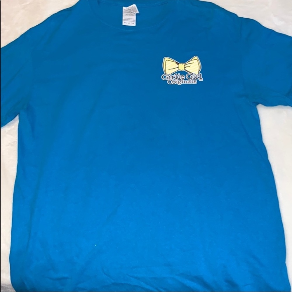 Girlie girl tee shirt.